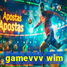 gamevvv wim